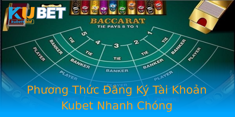 Phương Thức Đăng Ký Tài Khoản Kubet Nhanh Chóng Phương Thức Đăng Ký Tài Khoản Kubet Nhanh Chóng